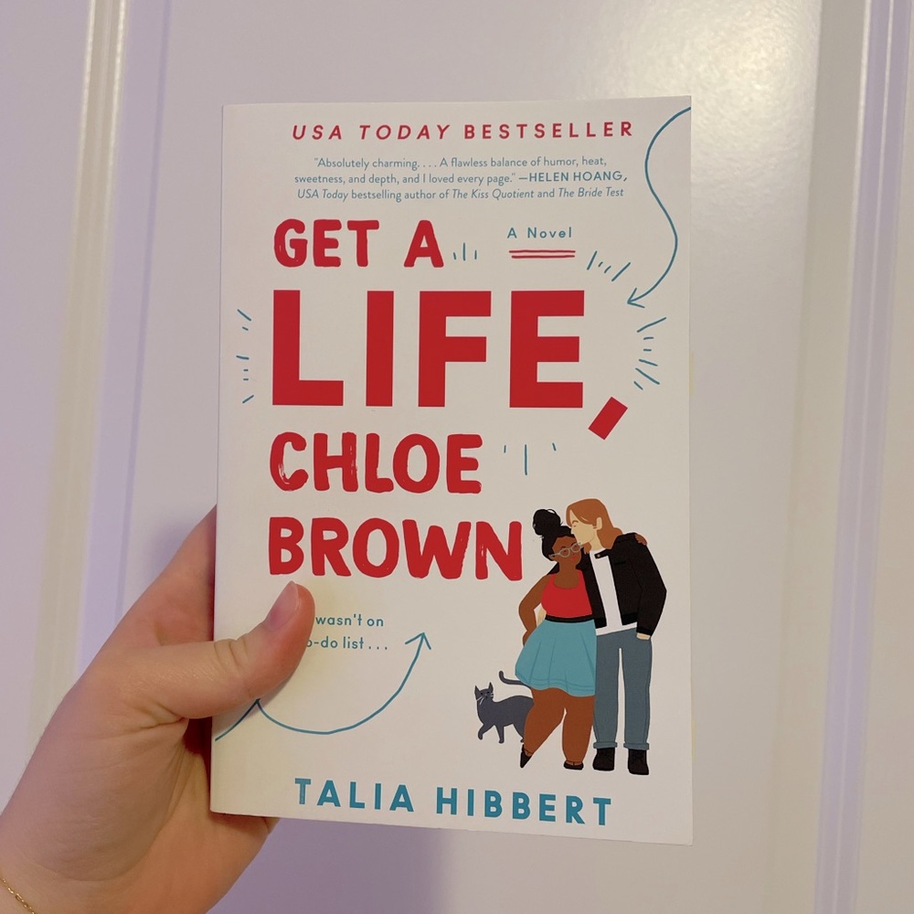 GET A LIFE, CHLOE BROWN by Talia Hibbert
